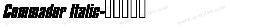 Commador Italic字体转换